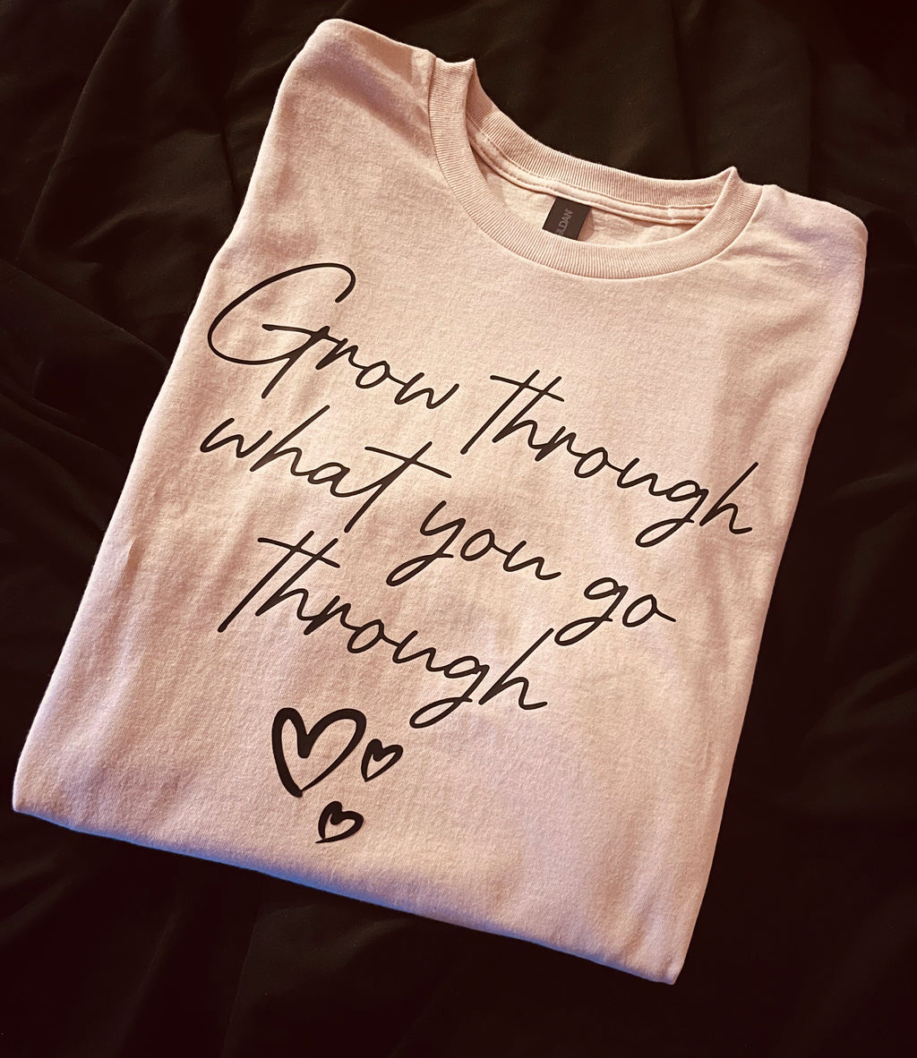 Grow Through Tee
