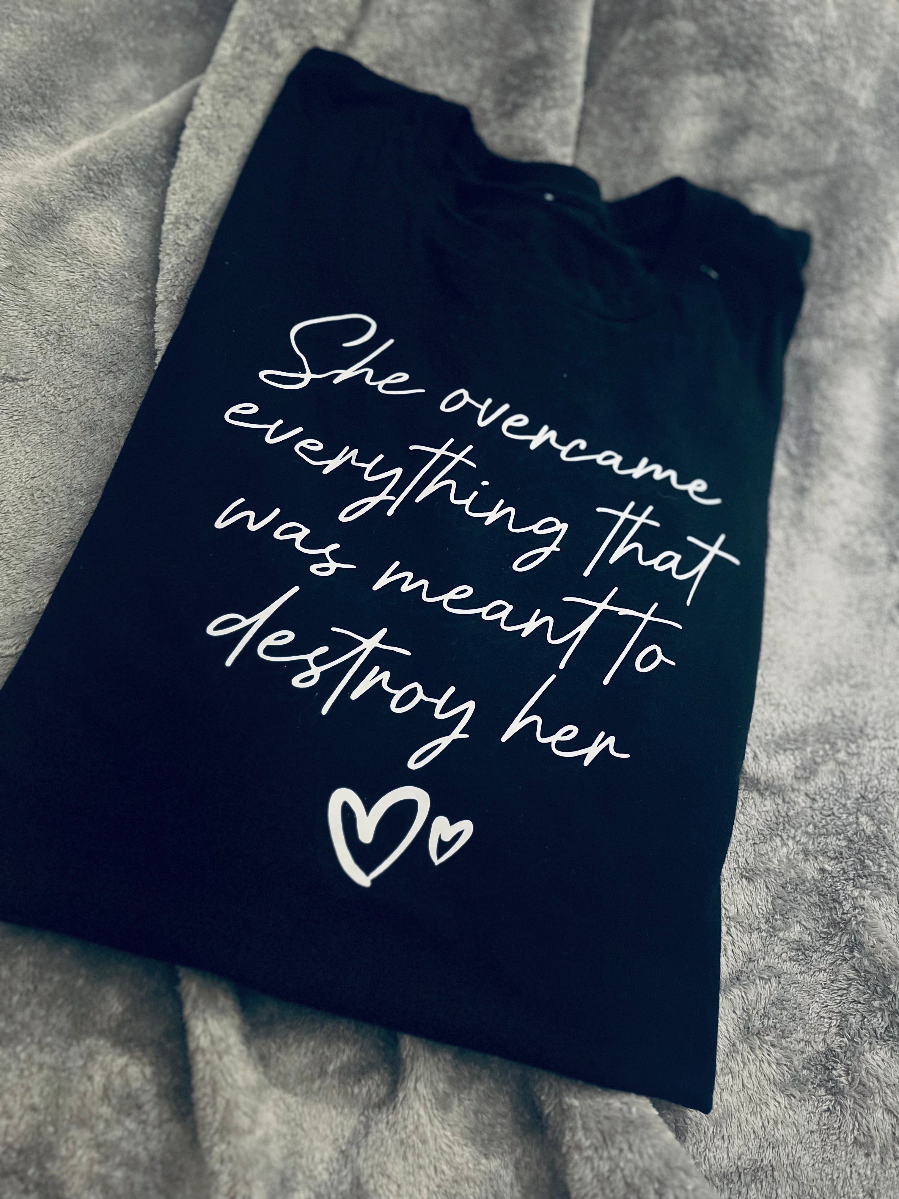 She Overcame Tee