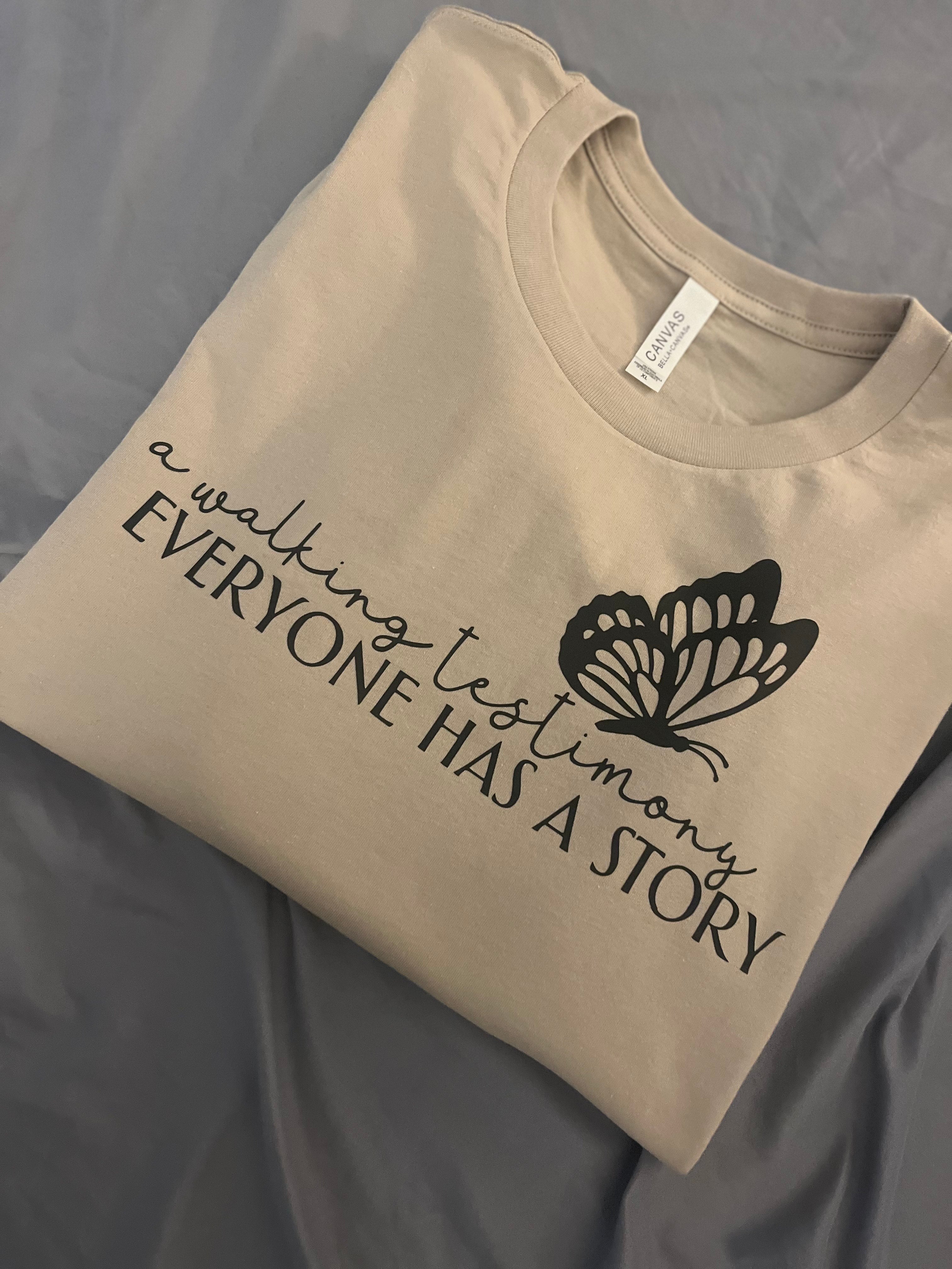 Everyone Has A Story Tee